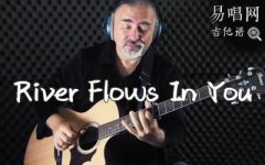 River flows in You指弹谱_Igor Presnyakov_吉他独奏